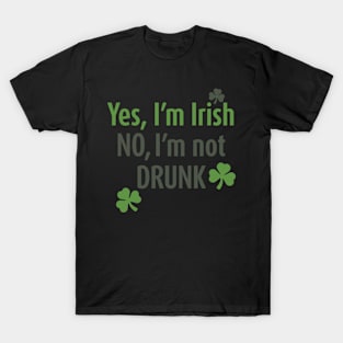 St Patricks day Sober Irish T-Shirt